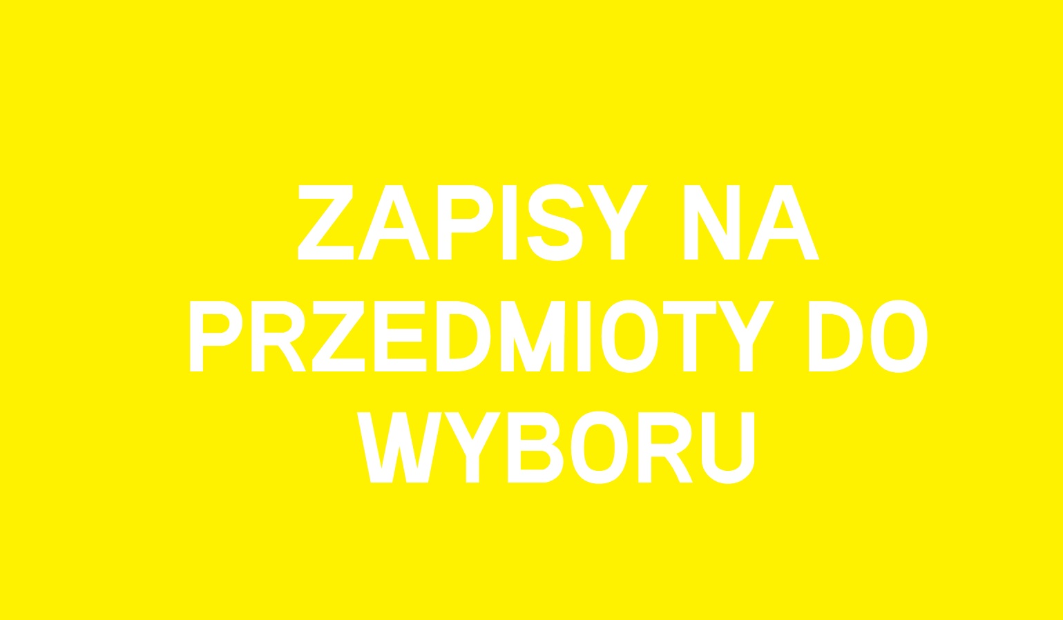 ZAPISY NA PTRZEDMIOTY