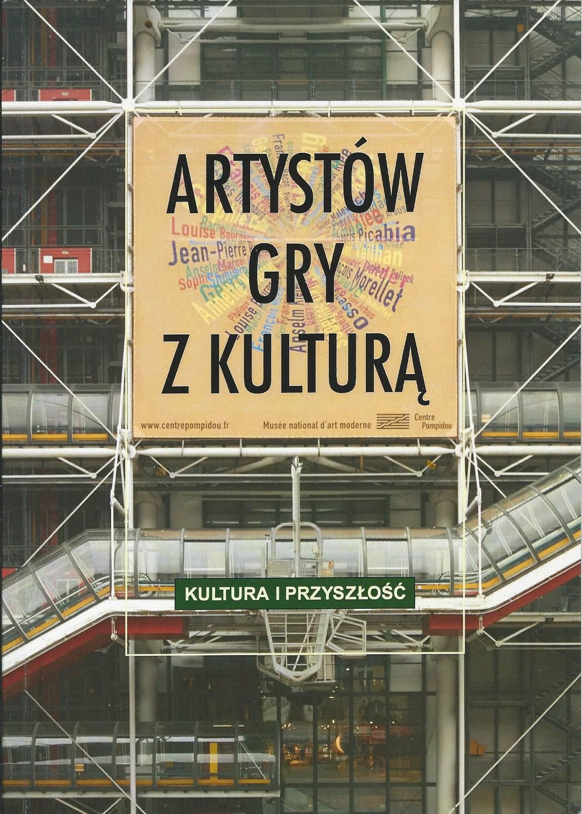 ARTYSTÓW GRY Z KULTURĄ