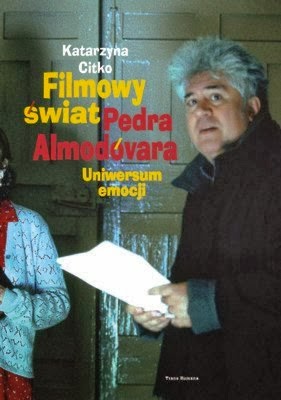 FILMOWY ŚWIAT PEDRA ALMODOVARA