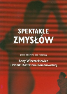 SPEKTAKLE ZMYSŁÓW